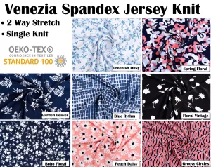 Venezia Spandex Jersey Single Knit 2 Ways Stretch Print Fabric